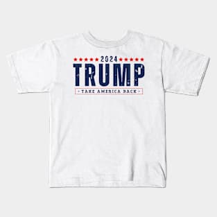 Trump 2024 Take America Back Kids T-Shirt